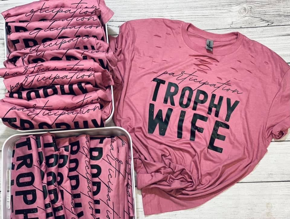 (Participation) Trophy Wife